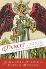 Tarot: The Way of Mindfulness: Use the Cards to Find Peace & Balance by Fiebig,