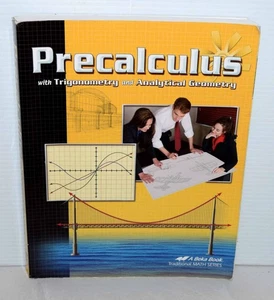 A Beka Precalculus with Trig and Analytical Geometry student text - Picture 1 of 1