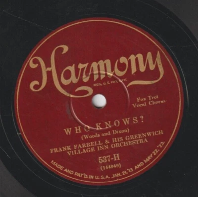 1928 FRANK FARRELL Who Knows?/The Song Is Ended -Harmony Records 78 RPM 537-H - Image 1 of 4