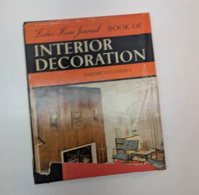 Vintage Interior Decoration Ladies Home Journal Book by Elizabeth Halsey 1959 HC - Image 1 of 4