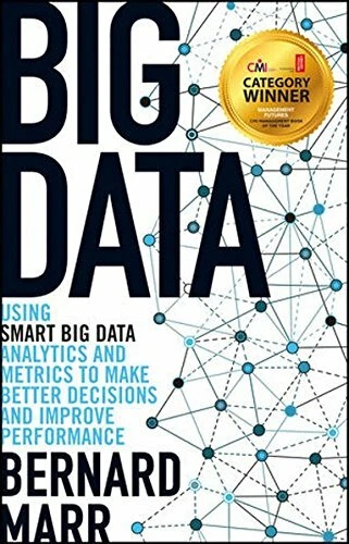 Big Data: Using Smart Big Data, Analytics and Metrics to Make Better Decision. - Image 1 of 1