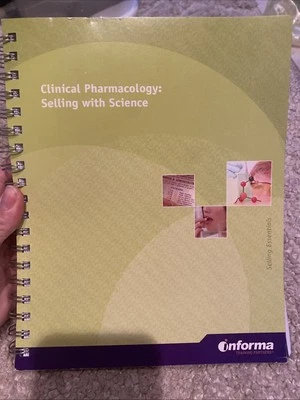 Clinical Pharmacology Selling With Science Workbook Informa Training Partners - Image 1 of 3