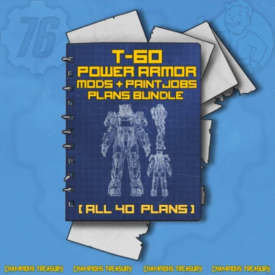 FALLOUT 76 PC ALL 40 T-60 POWER ARMOR & MODS + PAINTJOBS PLANS BUNDLE BOS LEGACY - Image 1 of 3