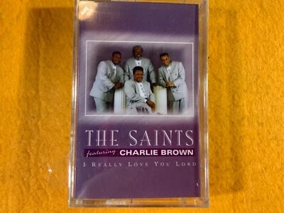 G7-7 THE SAINTS FEATURING CHARLIE BROWN I Really Love .. SEALED .. GOSPEL . 2000 - Image 1 of 4