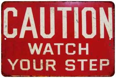 Watch Your Step Sign Vintage Look Chic Entrance Decor Business 108120020108 - Image 1 of 4