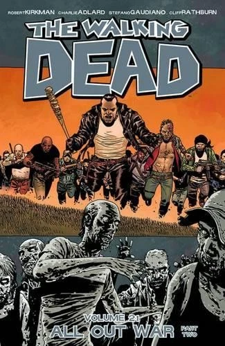 Robert Kirkman The Walking Dead Volume 21: All Out War Part 2 (Paperback) - image 1 of 1