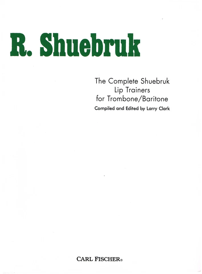 The Complete Shuebruk Lip Trainers for Trombone/Baritone (WF74) - Image 1 of 1