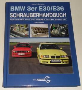 Manuel de Réparation Schrauberhandbuch BMW E30/E36 Avec Cabriolet, 1982-2000