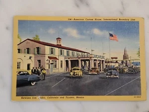 Vintage Postkarte Amerikanisches Zollhaus zwischen San Pedro CA & Tijuana Mexiko - Bild 1 von 4
