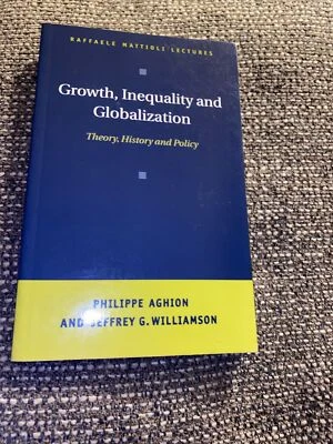 Growth Inequality and Globalization: Theory history  policy philippe aghion - Image 1 of 2