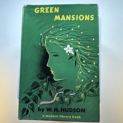 Green Mansions by W. H. Hudson 1944 Modern Library #89 Hardcover w/Dust-Jacket Foto 1 de 4
