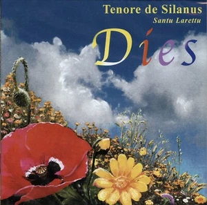 Tenor De Silanus Santu Larettu - Dies (CD, Album) - Bild 1 von 2
