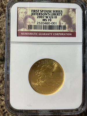 2007 W $10 Gold JEFFERSONS LIBERTY First Spouse NGC MS 70 - Image 1 of 4