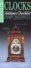 Clocks (Millers Antiques Checklist), Mighell, John, Used; Good Book