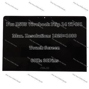 Écran Tactile 14"LCD Assemblage Remplacer FHD Pour ASUS Vivobook Flip 14 TP401NA - Picture 1 of 9