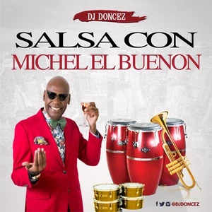 DJ DonCez - Salsa Con Michel El Buenon - Picture 1 of 2