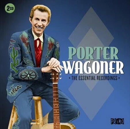 PORTER WAGONER (2 CD) THE ESSENTIAL RECORDINGS D/Remaster CD ~ COUNTRY *NEW* - Image 1 of 1
