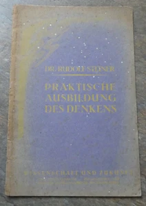 Praktische Ausbildung Des Denkens Rudolf Steiner Paperback - Picture 1 of 15