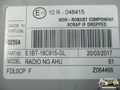 e1bt-18c815-gl AUTORADIO FORD Fiesta 6° Serie 1500 Diesel 55 kW / 75 CV  1268469 - Immagine 1 di 4