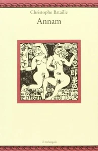 BATAILLE - ANNAM - IL MELANGOLO - Picture 1 of 2