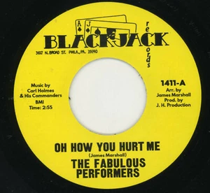 Fabulous Performers-Oh How You Hurt Me / There She Goes-Philly Soul-vinyl 45  - Picture 1 of 2