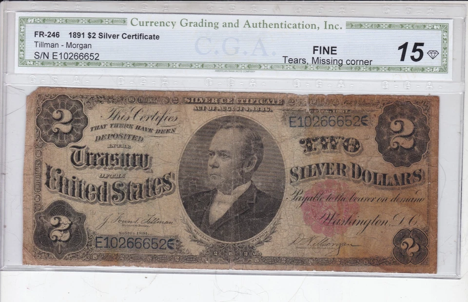 1891 $2 Silver Certificate FR 246 - Graded as 15 Fine - Sharp & Affordable - Image 1 of 2