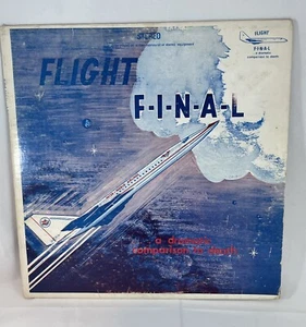 FLIGHT F-I-N-A-L ... A DRAMATIC COMPARISON TO DEATH 1965 STEREO LP  - Picture 1 of 4