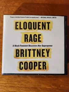 Eloquent Rage : A Black Feminist Discovers Her Superpower by Brittney Cooper... - Picture 1 of 5