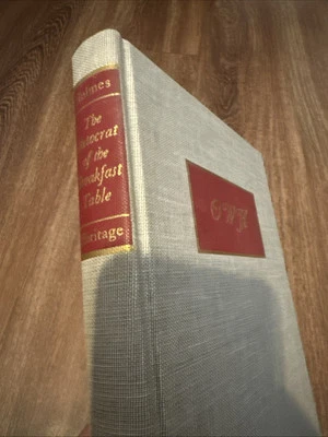 THE AUTOCRAT OF THE BREAKFAST TABLE - Heritage Press - 1955 - Holmes HC/SC Foto 1 de 4