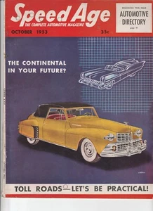 Revista Speed Age edición octubre 1953 Continental in Your Future en la portada - Imagen 1 de 1