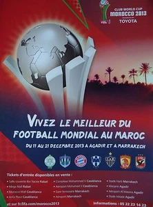 FLYER FIFA CLUB WORLD CUP 2013 Maroc BAYERN MUNICH SHORT ATLETICO MINEIRO - Picture 1 of 2