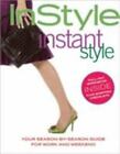 Instyle Instant Style [With Pull Out Workbookwith Shopping Checklist]
