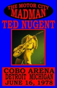 TED NUGENT REPLICA MOTOR CITY MADMAN CONCERT POSTER - Picture 1 of 1