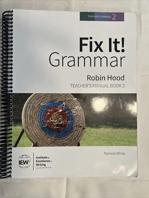 IEW Fix It! Grammar Curriculum Robin Hood, Teacher's Manual Book 2 Homeschool - Image 1 of 3