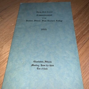 Programa de graduación de la Universidad del Este de Illinois 1935 Charleston Illinois - Imagen 1 de 8