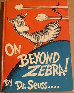 ON BEYOND ZEBRA by Dr. Seuss 1955 FIRST EDITION / Printing Cover BANNED Book - Imagen 1 de 6