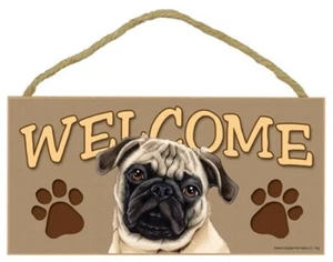 Welcome Fawn Pug Cute Dog Home Wall Sign 10"x5" Great Gift NEW Wood Plaque 526 - Picture 1 of 3