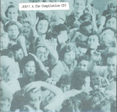 Various Artists Joy!! A Ché Compilation Cd! CD UK Che 1994 compilation with - Bild 1 von 3