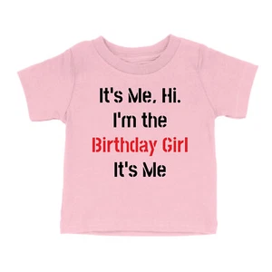 It's Me Hi I'm the Birthday Girl Its Me Toddler Kid Youth shirt Swiftie Birthday - Picture 1 of 15