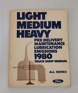 1980 Ford Light Medium Heavy Truck Shop Manual All Series Pre Delivery - Picture 1 of 3