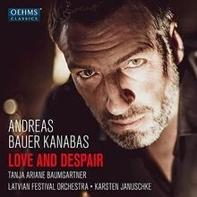 Love and Despair von Andreas Bauer Kanabas | CD | Zustand sehr gut - Bild 1 von 2