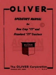 Manuale Manutenzione Operatori Proprietari Trattori Oliver 77 - Foto 1 di 1