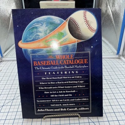 The Whole Baseball Catalogue Marketplace John Thorn 1990 Memorabilia History Foto 1 de 4