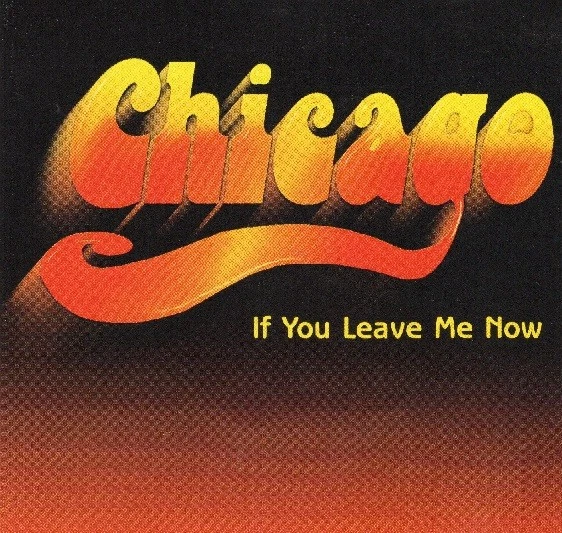 Chicago: If you leave me now (CD) - Bild 1 von 1