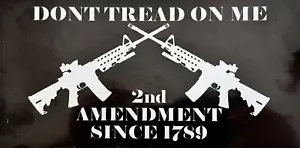 Don't Tread On Me...2nd Amendment..1789.. Truck AR Decals Sticker (4 Pack) #171 - Picture 1 of 2