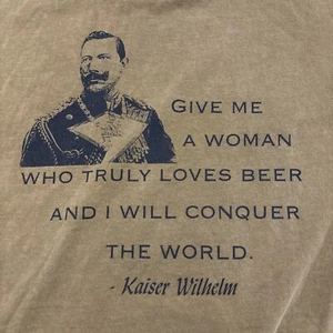Vintage Single Stitch Bier Deutscher Kaiser Wilhelm Zitat T-Shirt Gr. XL - Bild 1 von 7