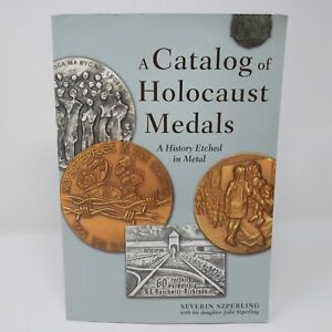 Catalog Of Holocaust Medals reference book  Severin Szperling * Wheat Mark press