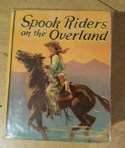 SPOOK RIDERS ON OVERLAND Saalfield Big Little Book 1144 - Foto 1 di 6