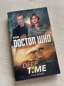 Doctor Who Deep Time Glamour Chronicles Baxendale BBC Books 2015 Paper Back - Picture 1 of 2