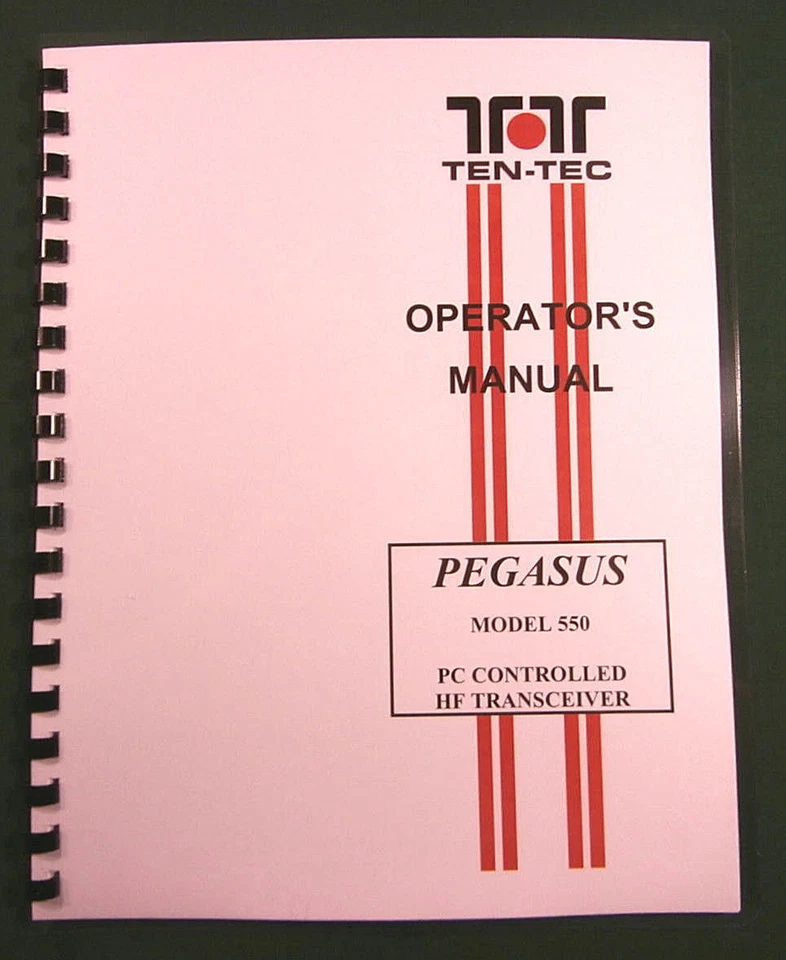 TenTec 550 Pegasus Instruction Manual - Premium Card Stock Covers & 28lb Paper! - Image 1 of 1